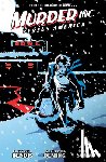 Bendis, Brian Michael, Oeming, Michael Avon, Soma, Taki - Murder Inc. Volume 2: Versus America