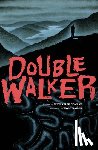 Conrad, Michael, Bailey, Noah - Double Walker