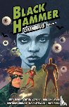 Lemire, Jeff, Yarsky, Caitlin, Ward, Malachi - Black Hammer Omnibus Volume 3