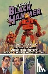 Lemire, Jeff, Fawkes, Ray, Kindt, Matt - The World of Black Hammer Omnibus Volume 2