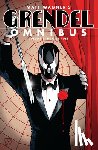 Wagner, Matt, Sale, Tim - Grendel Omnibus Volume 1: Hunter Rose (Second Edition)