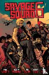 Venditti, Robert, McKinney, Brockton, Dalton, Dalts - Savage Squad 6