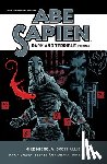 Mignola, Mike, Allie, Scott - Abe Sapien: Dark and Terrible Volume 2