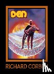 Corben, Richard, Kindt, Matt, Villarrubia, Jose - DEN Volume 3: Children of Fire