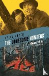 Crook, Tyler - The Lonesome Hunters Library Edition