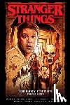 Pak, Greg, Moreci, Michael, Roberson, Chris - Stranger Things Library Edition Volume 3 (Graphic Novel)