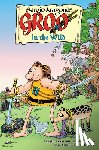 Aragones, Sergio, Evanier, Mark - Groo: In the Wild