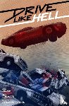 Douek, Rich, Cormack, Alex - Drive Like Hell