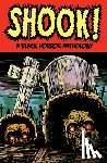 Golden, Bradley, Roberts, Marcus, Jennings, John - Shook! A Black Horror Anthology