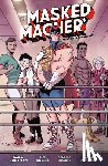 Goodman, David A., Andres, Alex, Duarte, Gonzalo - The Masked Macher
