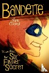 Tobin, Paul, Coover, Colleen - Bandette Volume 4: The Six Finger Secret