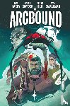 Hardy, Tom, Snyder, Scott, Tieri, Frank - Arcbound Volume 1