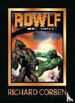 Corben, Richard, Miyazaki, Hayao - Rowlf and Other Fantasy Stories