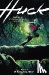 Millar, Mark, Albuquerque, Rafael, Mccaig, Dave - Huck Volume 2: Big Bad World