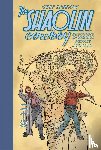 Darrow, Geof - The Shaolin Cowboy: Beginning of the End Results - 21 Years of Blood, Sweat, and Chainsaws