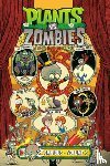 Tobin, Paul, Lattie, Tim, Chan, Ron - Plants vs. Zombies Zomnibus Volume 3