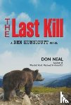 Neal, Don - Last Kill