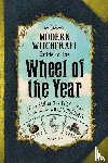 Nock, Judy Ann - The Modern Witchcraft Guide to the Wheel of the Year