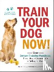 Summerfield, Jennifer L. - Train Your Dog Now!