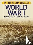 Sass, Erik - 101 Things You Didn't Know about World War I