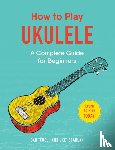 Scanlan, Dan - How to Play Ukulele