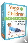Flynn, Lisa - Yoga for Children--Yoga Cards