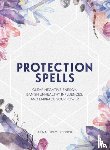Murphy-Hiscock, Arin - Protection Spells