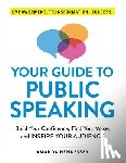 Hennessey, Amanda - Your Guide to Public Speaking