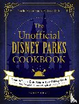 Craft, Ashley - The Unofficial Disney Parks Cookbook