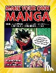 Tipping, Elaine, Prasetya, Erwin - Make Your Own Manga