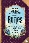 Nock, Judy Ann - The Modern Witchcraft Guide to Runes