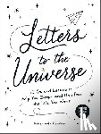 Roualdes, Kelsey Aida - Letters to the Universe