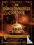 Aldrich, Jef, Taylor, Jon - The Dungeonmeister Cookbook