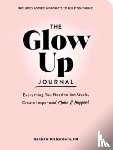 Richardson, Danielle - The Glow Up Journal