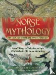 Fuller-Shafer, Kelsey A. - Norse Mythology: The Gods, Goddesses, and Heroes Handbook