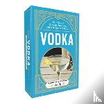 Adams Media - Vodka Cocktail Cards A–Z
