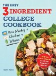 Fields, Robin - The Easy Three-Ingredient College Cookbook