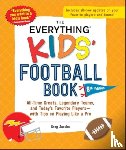 Jacobs, Greg - The Everything Kids' Football Book, 8th Edition