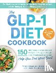 Feldman, Marie, Dalyai, Jodi - The GLP-1 Diet Cookbook