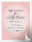 Keithley, Zanna - Affirmations for Self-Love