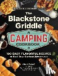 Renee, Cheri - The Blackstone Griddle Camping Cookbook