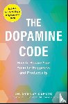 Ceruto, Dr. Sydney - The Dopamine Code