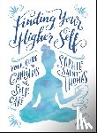 Saint Thomas, Sophie - Finding Your Higher Self