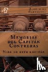 Contreras, Alonso De Guillen - Memorias del Capitán Contreras: Vida de este Capitán