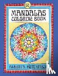 Hutchinson, Alberta - Mandalas Coloring Book No. 4: 32 New Unframed Round Mandalas