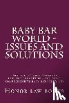 Law Books, Honor - Baby Bar World - Issues and Solutions: Contracts Torts Criminal law and procedure - the most comprehensive baby bar study aid