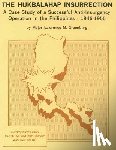 United States Army Center of Military Hi - The Hukbalahap Insurrection: A Case Study of a Successful Anti-Insurgency Operation in the Philippines- 1946-1955