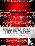Peretz, Yojanan Ben - Biblia Interlineal Español Hebreo: Para Leer En Hebreo