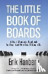 Hanberg, Erik - The Little Book of Boards
