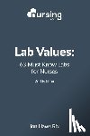 Haws, Sandra - Lab Values: 63 Must Know Labs for Nurses
